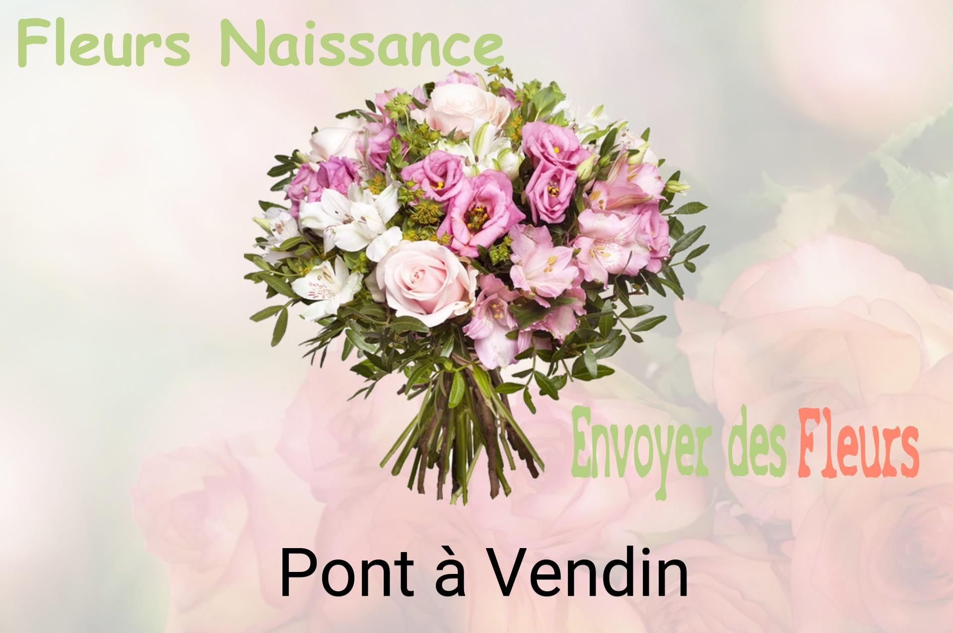 Bouquet de fleurs de naissance livré à Pont-à-Vendin